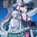 Dungeon ni Deai wo Motomeru no wa Machigatteiru Darou ka V: Houjou no Megami-hen Episode 7 English Subbed